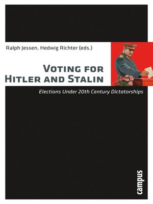 cover image of Voting for Hitler and Stalin